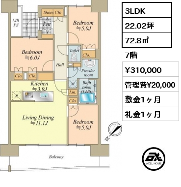3LDK 72.8㎡ 7階 賃料¥310,000 管理費¥20,000 敷金1ヶ月 礼金1ヶ月