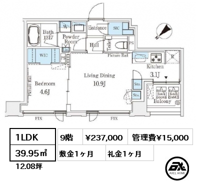 1LDK 39.95㎡ 9階 賃料¥237,000 管理費¥15,000 敷金1ヶ月 礼金1ヶ月