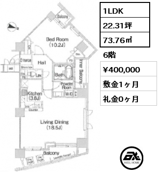 1LDK 73.76㎡ 6階 賃料¥400,000 敷金1ヶ月 礼金0ヶ月
