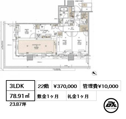3LDK 78.91㎡ 22階 賃料¥370,000 管理費¥10,000 敷金1ヶ月 礼金1ヶ月