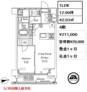 間取り6 1LDK 42.93㎡ 4階 賃料¥211,000 管理費¥20,000 敷金1ヶ月 礼金1ヶ月  5/30以降入居予定