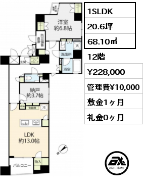 間取り7 1SLDK 68.10㎡ 12階 賃料¥228,000 管理費¥10,000 敷金1ヶ月 礼金0ヶ月