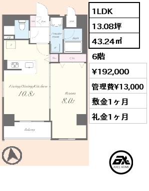 間取り1 1LDK 43.24㎡ 6階 賃料¥192,000 管理費¥13,000 敷金1ヶ月 礼金1ヶ月