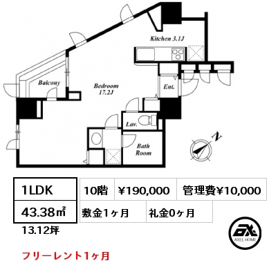 間取り1 1LDK 43.38㎡ 10階 賃料¥190,000 管理費¥10,000 敷金1ヶ月 礼金1ヶ月 8月上旬入居予定