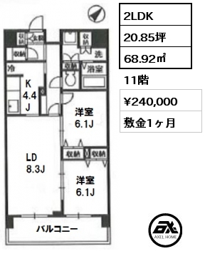 間取り1 2LDK 68.92㎡ 11階 賃料¥225,000 敷金1ヶ月 　