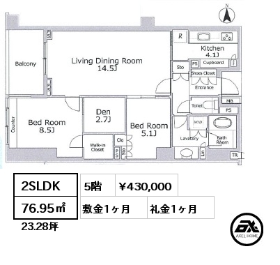 2SLDK 76.95㎡ 5階 賃料¥430,000 敷金1ヶ月 礼金1ヶ月