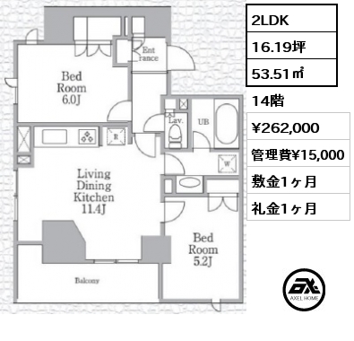間取り11 2LDK 53.51㎡ 14階 賃料¥285,000 管理費¥15,000 敷金1ヶ月 礼金1ヶ月 　　