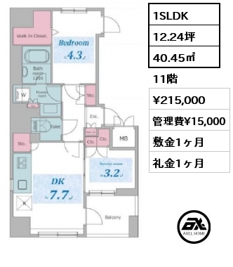 1SLDK 40.45㎡ 11階 賃料¥215,000 管理費¥15,000 敷金1ヶ月 礼金1ヶ月 　