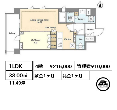 間取り11 1LDK 38.00㎡ 4階 賃料¥216,000 管理費¥10,000 敷金1ヶ月 礼金1ヶ月