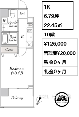 間取り11 1K 22.45㎡  賃料¥126,000 管理費¥20,000 敷金0ヶ月 礼金0ヶ月 フリーレント1ヶ月