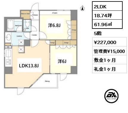 間取り11 2LDK 61.96㎡ 5階 賃料¥227,000 管理費¥15,000 敷金1ヶ月 礼金1ヶ月