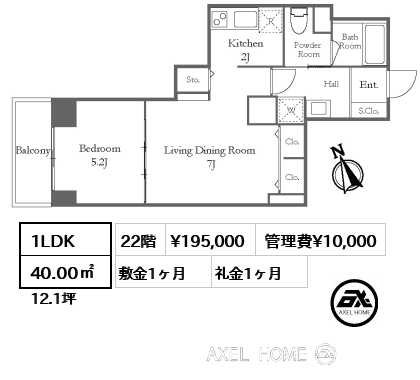 間取り12 1LDK 40.00㎡  賃料¥195,000 管理費¥10,000 敷金1ヶ月 礼金1ヶ月