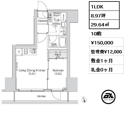 1LDK 29.64㎡ 10階 賃料¥150,000 管理費¥12,000 敷金1ヶ月 礼金0ヶ月