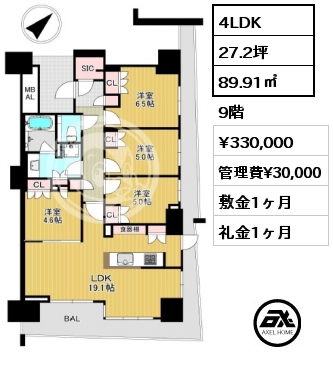 4LDK 89.91㎡ 9階 賃料¥330,000 管理費¥30,000 敷金1ヶ月 礼金1ヶ月