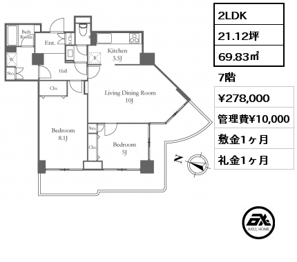 間取り15 2LDK 69.83㎡ 7階 賃料¥278,000 管理費¥10,000 敷金1ヶ月 礼金1ヶ月 6月下旬入居予定