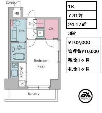 1K 24.17㎡ 3階 賃料¥102,000 管理費¥10,000 敷金1ヶ月 礼金1ヶ月