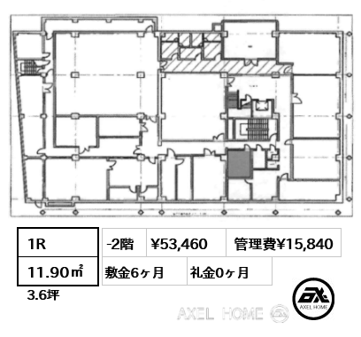 1R 11.90㎡  賃料¥53,460 管理費¥15,840 敷金6ヶ月 礼金0ヶ月