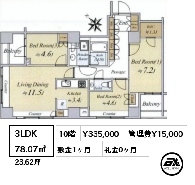 3LDK 78.07㎡ 10階 賃料¥335,000 管理費¥15,000 敷金1ヶ月 礼金1ヶ月