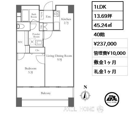 1LDK 45.24㎡  賃料¥237,000 管理費¥10,000 敷金1ヶ月 礼金1ヶ月