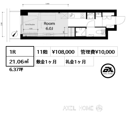 1R 21.06㎡  賃料¥108,000 管理費¥10,000 敷金1ヶ月 礼金1ヶ月