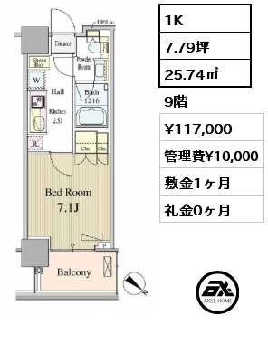 1K 25.74㎡ 9階 賃料¥117,000 管理費¥10,000 敷金1ヶ月 礼金0ヶ月