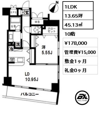間取り2 1LDK 45.13㎡ 10階 賃料¥178,000 管理費¥15,000 敷金1ヶ月 礼金0ヶ月