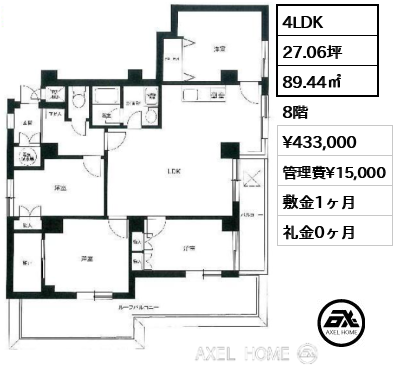 4LDK 89.44㎡  賃料¥433,000 管理費¥15,000 敷金1ヶ月 礼金0ヶ月