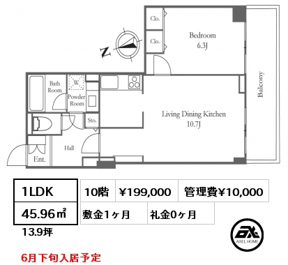 1LDK 45.96㎡ 10階 賃料¥199,000 管理費¥10,000 敷金1ヶ月 礼金0ヶ月 6月下旬入居予定