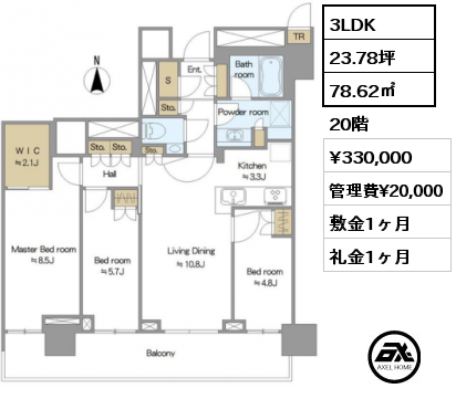 3LDK 78.62㎡ 20階 賃料¥330,000 管理費¥20,000 敷金1ヶ月 礼金1ヶ月