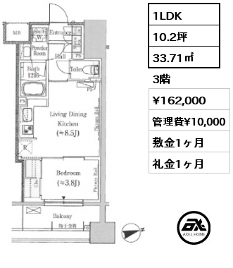1LDK 33.71㎡ 3階 賃料¥162,000 管理費¥10,000 敷金1ヶ月 礼金1ヶ月