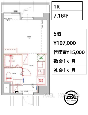 1R 23.68㎡  賃料¥107,000 管理費¥15,000 敷金1ヶ月 礼金1ヶ月
