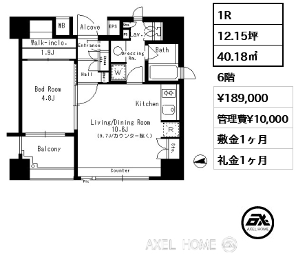 1R 40.18㎡  賃料¥189,000 管理費¥10,000 敷金1ヶ月 礼金1ヶ月