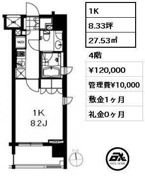 間取り3 1K 27.53㎡ 4階 賃料¥120,000 管理費¥10,000 敷金1ヶ月 礼金0ヶ月