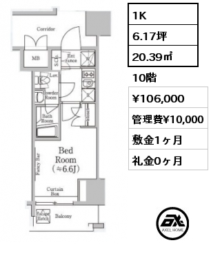 間取り3 1K 20.39㎡ 10階 賃料¥106,000 管理費¥10,000 敷金1ヶ月 礼金0ヶ月 　