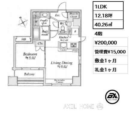 間取り3 1LDK 40.26㎡  賃料¥210,000 管理費¥15,000 敷金1ヶ月 礼金1ヶ月