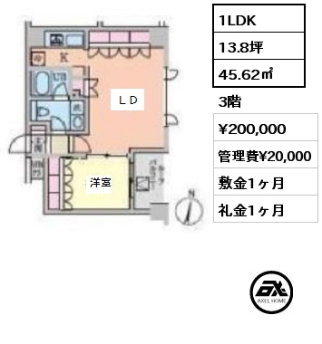 間取り3 1LDK 45.62㎡ 3階 賃料¥206,000 管理費¥20,000 敷金1ヶ月 礼金1ヶ月 4月下旬退去予定　