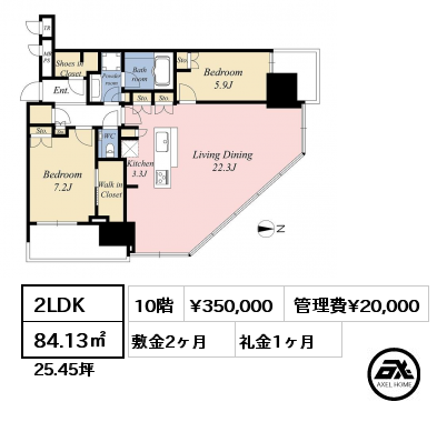 2LDK 84.13㎡ 10階 賃料¥380,000 管理費¥20,000 敷金2ヶ月 礼金1ヶ月