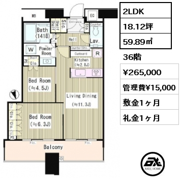 2LDK 59.89㎡ 36階 賃料¥265,000 管理費¥15,000 敷金1ヶ月 礼金1ヶ月
