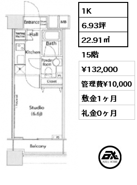 1K 22.91㎡ 15階 賃料¥132,000 管理費¥10,000 敷金1ヶ月 礼金0ヶ月