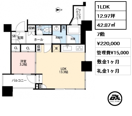 間取り6 1LDK 42.87㎡ 7階 賃料¥220,000 管理費¥15,000 敷金1ヶ月 礼金1ヶ月