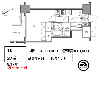間取り6 1K 27㎡ 6階 賃料¥129,000 管理費¥10,000 敷金1ヶ月 礼金1ヶ月