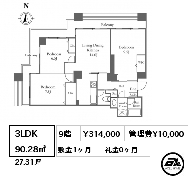 3LDK 90.28㎡ 9階 賃料¥314,000 管理費¥10,000 敷金1ヶ月 礼金0ヶ月