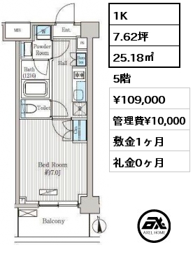 間取り7 1K 25.18㎡ 5階 賃料¥109,000 管理費¥10,000 敷金1ヶ月 礼金0ヶ月