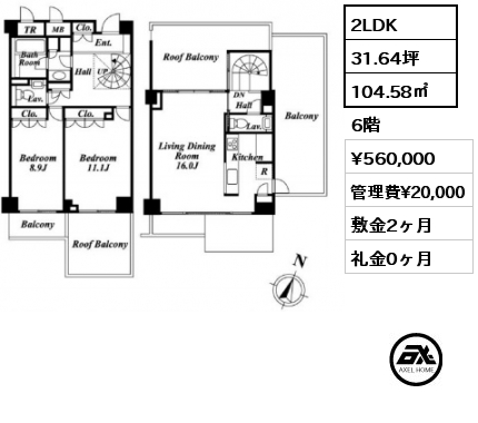 間取り7 2LDK 104.58㎡ 6階 賃料¥560,000 管理費¥20,000 敷金2ヶ月 礼金0ヶ月 　