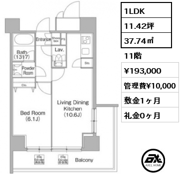 間取り7 1LDK 37.74㎡ 13階 賃料¥179,000 管理費¥10,000 敷金1ヶ月 礼金0ヶ月