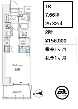 間取り9 1R 25.32㎡  賃料¥156,000 敷金1ヶ月 礼金1ヶ月 　　